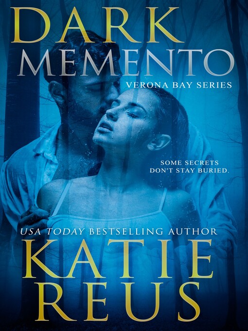 Title details for Dark Memento by Katie Reus - Available